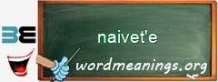 WordMeaning blackboard for naivet'e